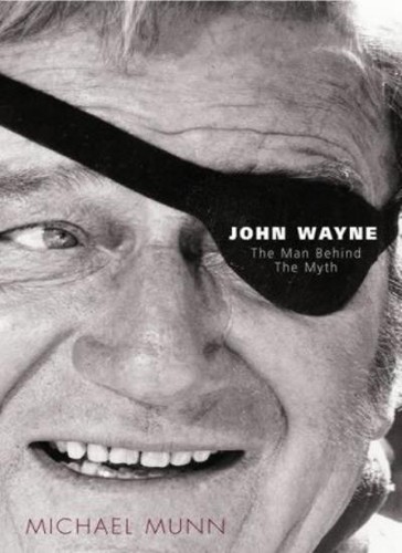John wayne the man behind - john,